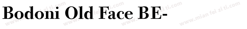 Bodoni Old Face BE字体转换